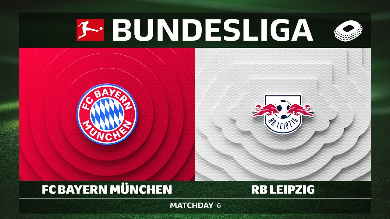 FC Bayern München vs. RB Leipzig | Matchday 6 - Bundesliga 2026/27
