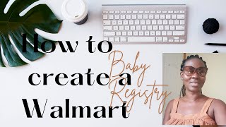 Baby Registry Setup in Five minutes | Walmart