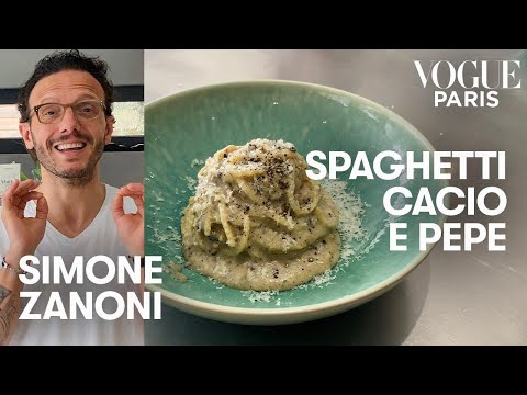 The best Cacio e Pepe recipe by Michelin starred chef Simone Zanoni | Vogue Kitchen | Vogue Paris