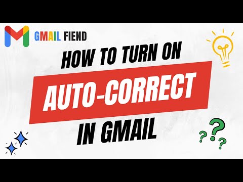 How to Turn Auto Correct On | Gmail Fiend 2022
