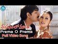 Prema O Prema Vachava Prema Full Song IDream Hyderabad
