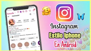 INSTAGRAM ESTILO IPHONE en ANDROID 2023 🌈 Con Emojis + Fuentes y mas ✅🥰