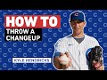 How To Throw a Changeup with Cubs Pitcher Kyle Hendricks