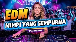 Download lagu DJ Mimpi Yang Sempurna - Peterpan | Remix FULL BASS TERGILA 2026! Bikin Merinding & Nagih! mp3