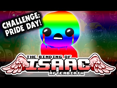 Challenge: PRIDE DAY! | #23 | The Binding of Isaac: Afterbirth