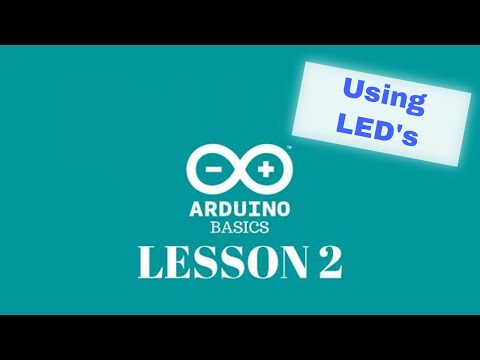 Arduino Basics - Lesson 02 - Using a breadboard and an external LED