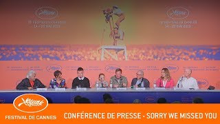 SORRY WE MISSED YOU  Confrence de presse  Cannes 2  VF