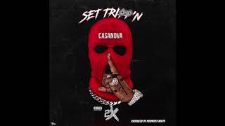 Casanova &quot;Set Trippin&quot; Instrumental (Official)