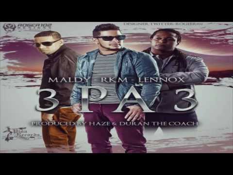 3 Pa 3 - Rkm Ft. Maldy   Lennox (Original) REGGAETON 2012   DALE ME GUSTA - YouTube.flv