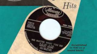Lesley Gore- No Matter What You Do