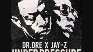 Dr. Dre Feat. Jay-Z - Under Pressure