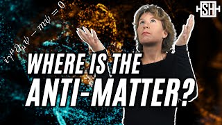 Where is the anti-matter?