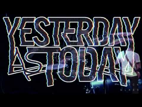 SEPTEMBER 7th - YESTERDAY AS TODAY EP RELEASE