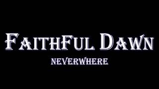 Faithful Dawn - Neverwhere - Temperance