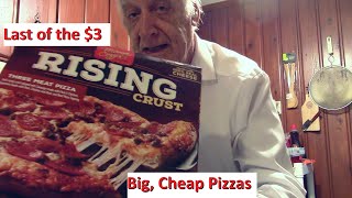 Last of the Big $3 Pizzas