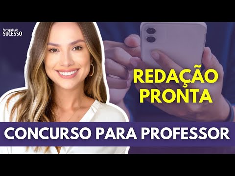 Redação para concurso da educação