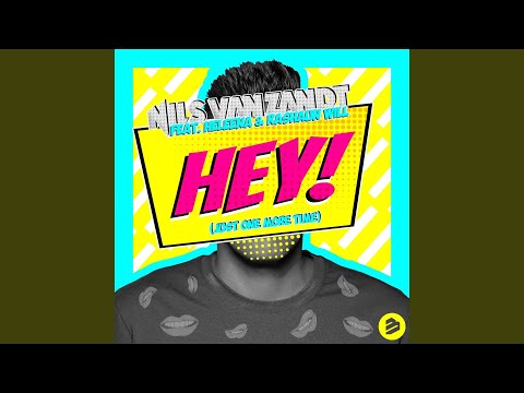 Hey! (Instrumental Radio Edit) feat. Heleena & Rashaun Will