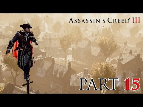 Assassin's Creed 3 Remastered | Part 15 Walkthrough