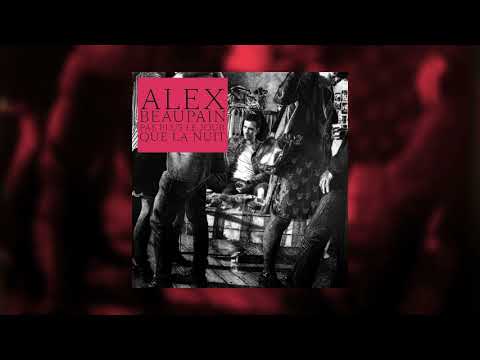Alex Beaupain - Un peu de ça
