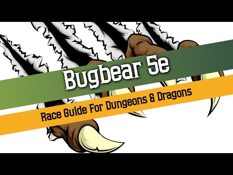 Bugbear 5e - Race Guide for Dungeons and Dragons