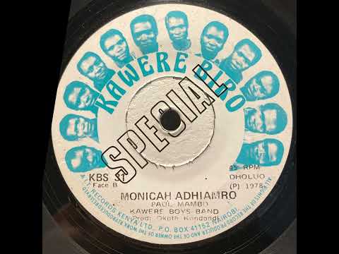 Monicah Adhiamro - Kawere Boys Band (1978)