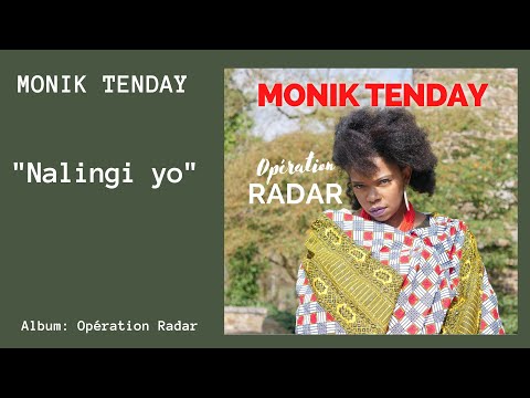 Monik Tenday   Nalingi yo
