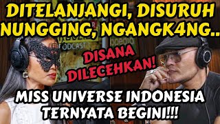 Download lagu KAMI 30 PESERTA DITELANJ4NGI‼️MISS UNIVERSE INDONESIA WTH‼️- PODCAST mp3