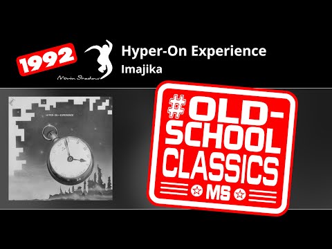 Hyper-On Experience: Imajika | SHADOW22-Y1 | Moving Shadow