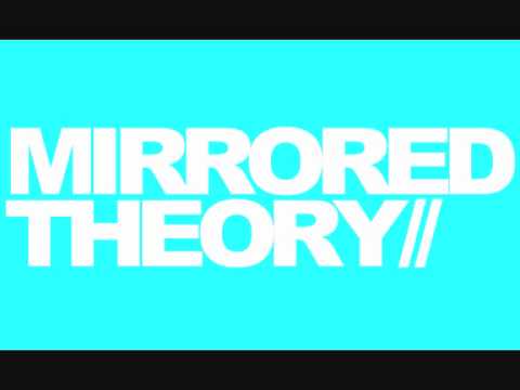 Mirrored Theory - Bring It Back