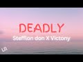 Deadly - Stefflon Don ft Victony