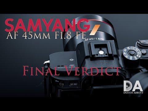 External Review Video 5EF6tIrNhnw for Samyang AF 45mm F1.8 Full-Frame Lens (2019)