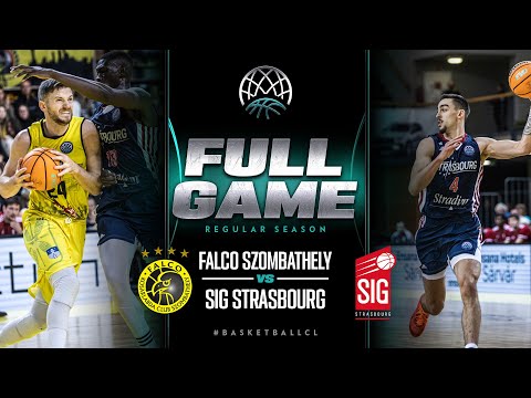 Falco Vulcano Szombathely v SIG Strasbourg | Basketball Champions League 2022/23