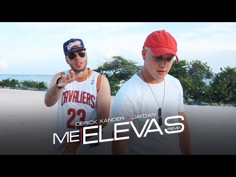 Derick Xander ft. Jaydan - Me Elevas (VIDEO OFICIAL) | NUEVO 2017