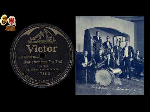 CHARLESTONETTE - Paul Whiteman and his Orchestra - 1925