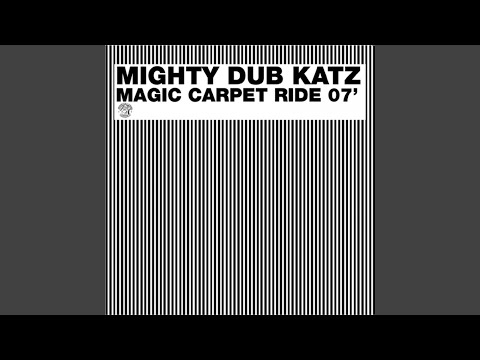 Magic Carpet Ride (Extended)