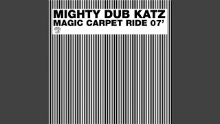 Magic Carpet Ride (Extended)