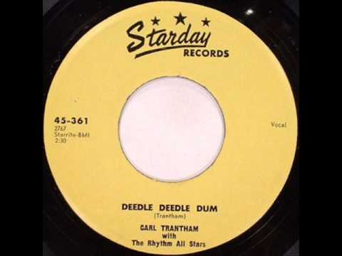 Carl Tranthan With The Rhythm All Stars - Deedle Deedle Dum