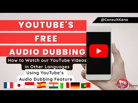 YouTube's Free Audio Dubbing: Watch in Any Language! A Guide to YouTube’s Multi-Language Dubbing!