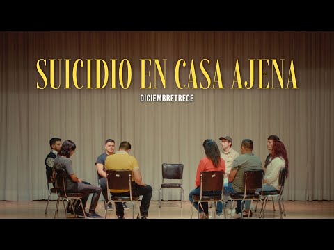 Diciembretrece - Suicidio En Casa Ajena (Video Oficial)