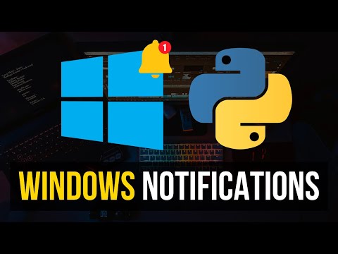 Windows Notifications In Python