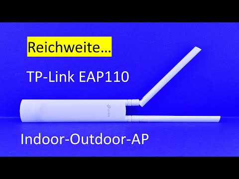 TP-Link EAP110 im Test: Indoor, Outdoor, WLAN