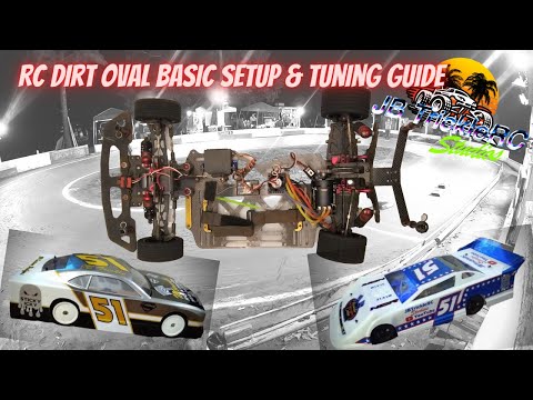 RC Dirt Oval Basic Setup & Tuning Guide (21.5, dirt oval, GFRP, Custom Works, Purpose Built)