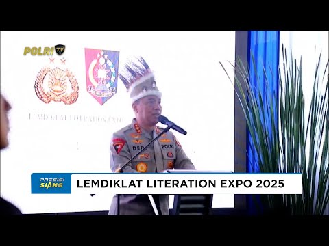 WAKAPOLRI MEMBUKA RANGKAIAN LEMDIKLAT LITERATION EXPO 2025