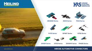 Hirose Automotive & EV Solutions | Heilind Electronics