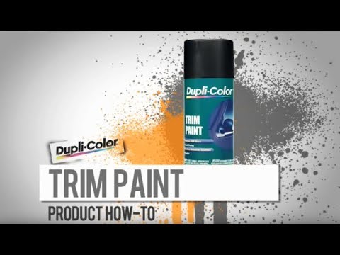 Car Trim Paint How-To from Dupli-Color 