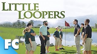 Little Loopers | Full Family Comedy Golf Movie | Rob Morrow, Natalie Imbruglia | Family Central