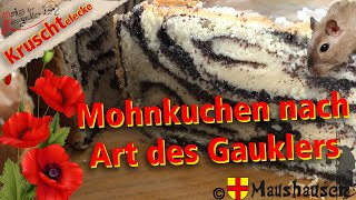 Mohnkuchen nach Art des Gauklers – Krustelecke – #backen #backenmachtg