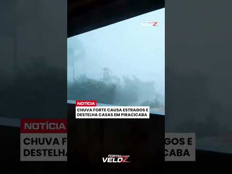 10/10/2025 - Tempestade Severa em Piracicaba (SP) - bairro Itaperu