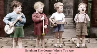 Brighten The Corner Where You Are   Lewis Family