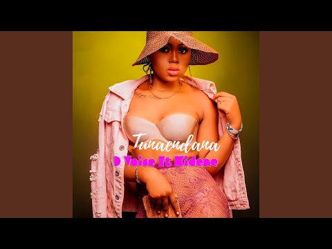 Tunaendana (feat. Kidene)